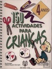150 Actividades para Crianças - 4 Anos