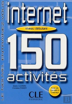 Bertrand.pt - 150 Activités Sur Internet ; Niveau Débutant