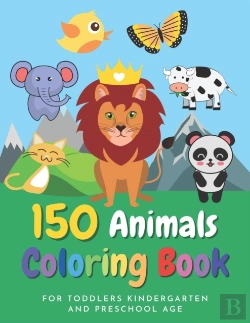 Bertrand.pt - 150 Animals Coloring Book For Toddlers, Kindergarten And Preschool Age