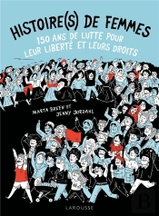 150 Ans De Lutte Pour Les Droits Des Femmes