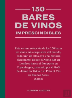 Bertrand.pt - 150 Bares De Vinos Imprescindibles
