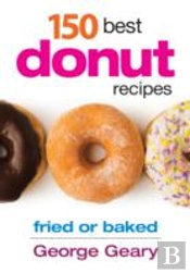 150 Best Donut Recipes