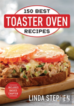 150 Best Toaster Oven Recipes