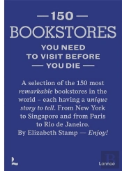 150 Bookstores You Need To Visit Before You Die