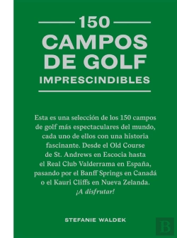 Bertrand.pt - 150 Campos De Golf Imprescindibles