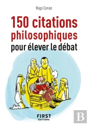 150 Citations Philosophiques Pour Élever Le Débat