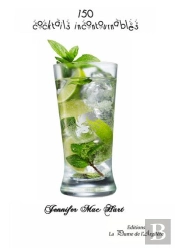 150 Cocktails Incontournables