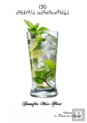 150 Cocktails Incontournables