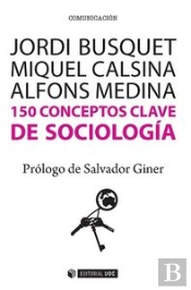 150 Conceptos Clave De Sociología