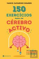 150 Exercícios para Um Cérebro Activo