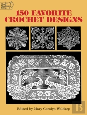 150 Favorite Crochet Designs