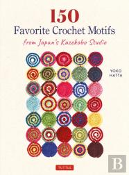 150 Favorite Crochet Motifs From Tokyo'S Kazekobo Studio