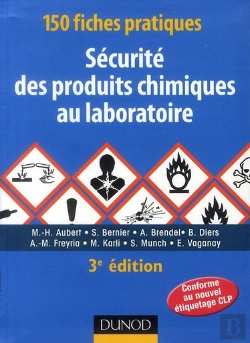 Bertrand.pt - 150 Fiches Pratiques De Sécurité Des Produits Chimiques Au Laboratoire (3e Édition)