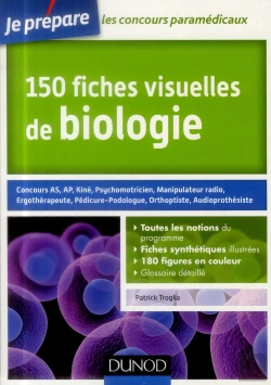 Bertrand.pt - 150 Fiches Visuelles De Biologie Pour Réviser Les Concours Paramédicaux