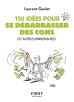 150 Idées Pour Se Débarrasser Des Cons