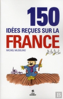 Bertrand.pt - 150 Idées Reçues Sur La France