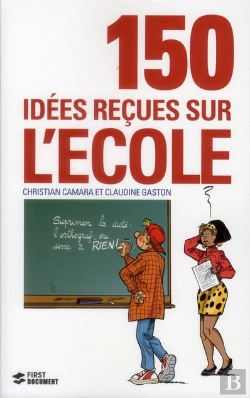 Bertrand.pt - 150 Idees Recues Sur L'Ecole