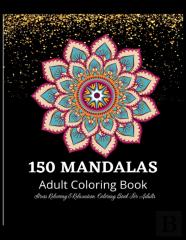 150 Mandala Coloring Book For Adults