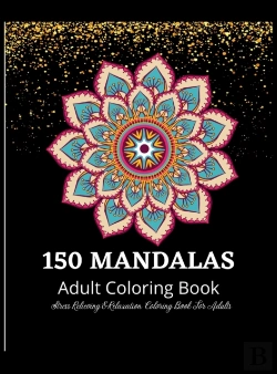 Bertrand.pt - 150 Mandala Coloring Book For Adults