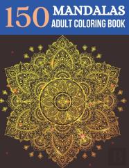 150 Mandalas Adult Coloring Book