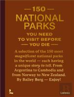 150 National Parks You Need To Visit Before You Die