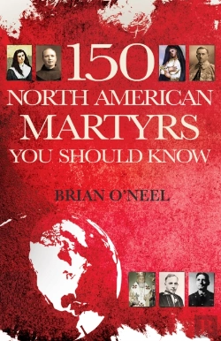 Bertrand.pt - 150 North American Martyrs You Should Know