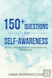 150+ Questions For Self-Awareness