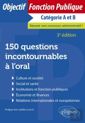 150 Questions Incontournables À L'Oral (3e Édition)