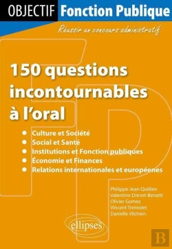 Bertrand.pt - 150 Questions Incontournables A L'Oral Culture Societe Social Sante Institutions Fonction Publiques