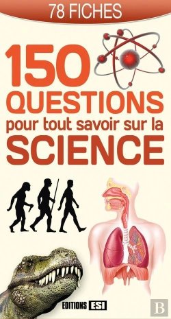 Bertrand.pt - 150 Questions Pour Tout Savoir Sur La Science