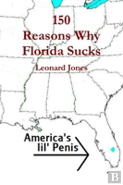 Bertrand.pt - 150 Reasons Why Florida Sucks