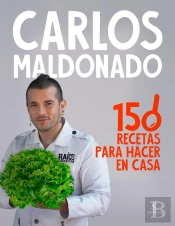 150 Recetas Para Hacer En Casa