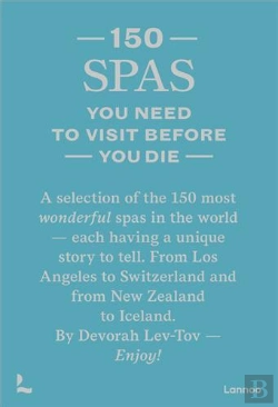 Bertrand.pt - 150 Spas You Need To Visit Before You Die