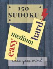 150 Sudoku Easy Medium Hard