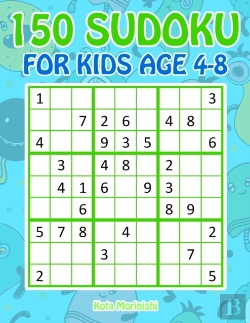Bertrand.pt - 150 Sudoku For Kids Ages 4-8