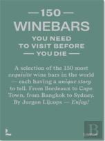 150 Wine Bars You Need To Visit Before You Die