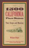 1500 California Place Names