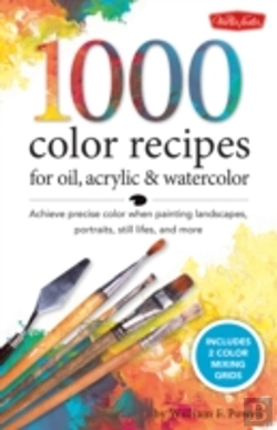 Bertrand.pt - 1,500 Color Mixing Recipes For Oil, Acrylic & Watercolor