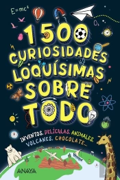 1500 Curiosidades Loquisimas Sobre Todo