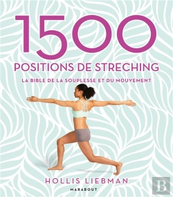 Bertrand.pt - 1500 Positions De Stretching - La Bible De La Souplesse Et Du Mouvement