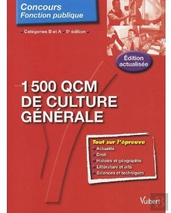 Bertrand.pt - 1500 Qcm De Culture Générale ; Catégorie B Et A (5e Édition)