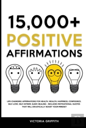 15.000+ Positive Affirmations