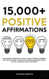 15.000+ Positive Affirmations