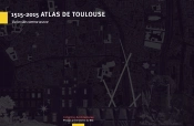 1515-2015 Atlas De Toulouse