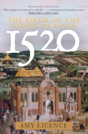 1520: The Field Of The Cloth Of Gold