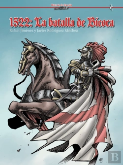 Bertrand.pt - 1522: La Batalla De Bicoca