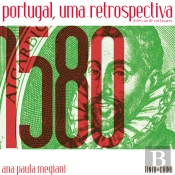 1580: Portugal, Uma Retrospectiva