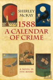1588: A Calendar Of Crime