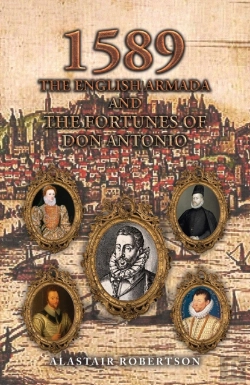 Bertrand.pt - 1589 Â€“ The English Armada And The Fortunes Of Don Antonio