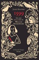 1599 Un Año En La Vida De William Shakespeare